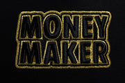 MONEY MAKER BLACK